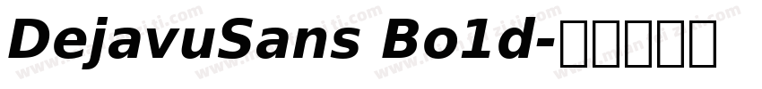 DejavuSans Bo1d字体转换